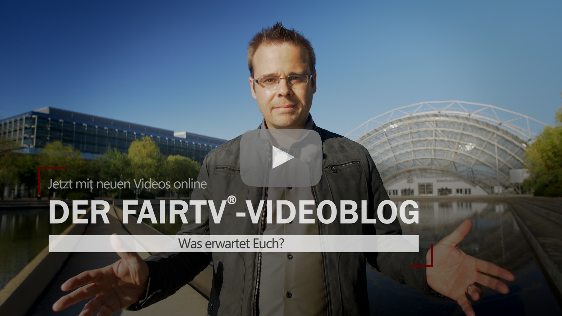 Neue Videos im fairTV-VIDEOBLOG!
